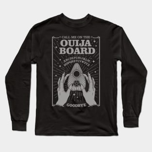 Call me on the Ouija Board - Double-Sided Long Sleeve T-Shirt